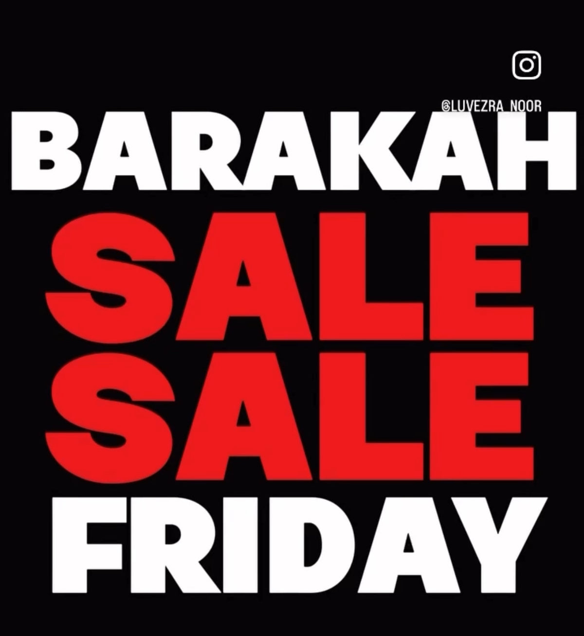 Barakah Friday Sales-20% to 50% off